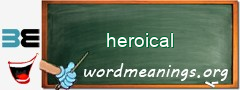 WordMeaning blackboard for heroical